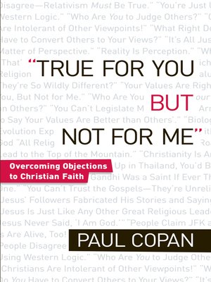 cover image of True for You, But Not for Me